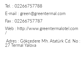 Green Termal Otel iletiim bilgileri